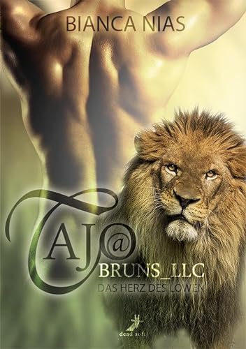 Tajo@Bruns_LLC: Das Herz des Löwen von DEAD SOFT Verlag